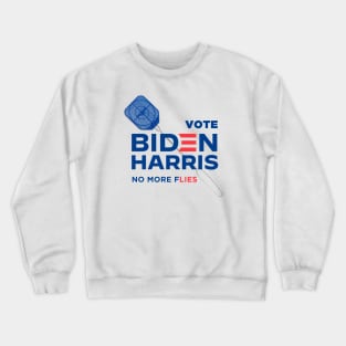 Biden Harris Fly Swatter Crewneck Sweatshirt